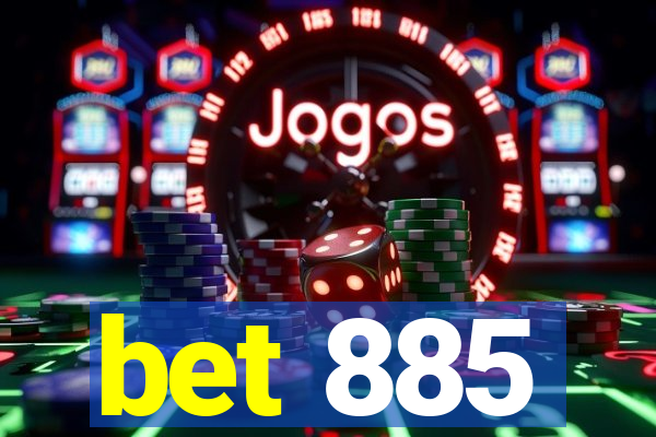 bet 885